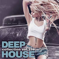 Сборник - Deep House Collection Vol.154 скачать Сборник песен торрент