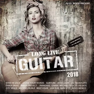 - Long Live Guitar музыку скачать - Long Live Guitar музыку торрент