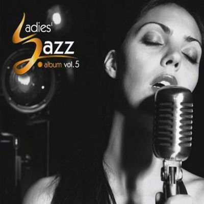 Ladies' Jazz- /vol- 5/ скачать Сборник песен торрент