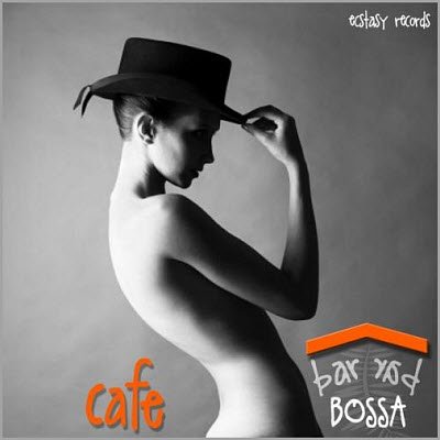 Cafe Bar Bossa /Tango & Jazz / скачать торрент файл