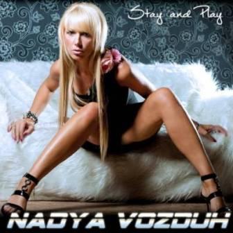 NADYA VOZDUH - /Stay & Play/ скачать Сборник песен торрент