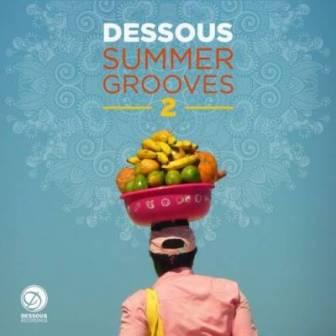 Dessous /Summer Grooves --2--/ скачать Сборник песен торрент