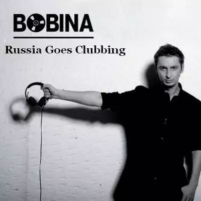 BOBINA # /Russia Goes Clubbing/ музыку скачать BOBINA # /Russia Goes Clubbing/ музыку торрент