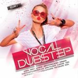 Vocal DUBSTEP /VOL-2/ скачать торрент файл