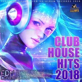 Club house hits/Клубные хиты/ музыку скачать Club house hits/Клубные хиты/ музыку торрент