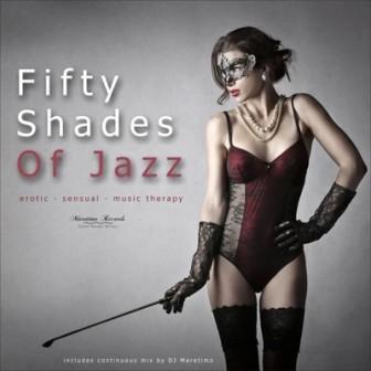 Fifty Shades of Jazz-vol- 1/erotic-sensual-music therapy/ скачать Сборник песен торрент