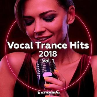 Vocal Trance Hits 2018 /vol-1/ скачать Сборник песен торрент