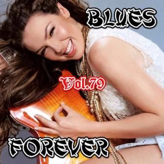 Blues Forever- vol-79 скачать Сборник песен торрент