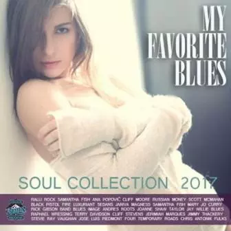My Favorite Blues- Soul Collection музыку скачать My Favorite Blues- Soul Collection музыку торрент