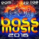 Bass Music 2016 - /30Top Hits/ скачать Сборник песен торрент