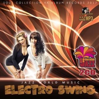 Jazz World Music-Electro Swing /2CD/ скачать Сборник песен торрент