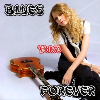 Blues Forever- /vol-73/ скачать Сборник песен торрент