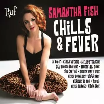Samantha Fish - CHiLLS & FEVER музыку скачать Samantha Fish - CHiLLS & FEVER музыку торрент