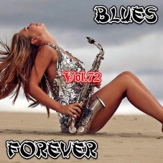 Blues Forever /vol-72/ скачать Сборник песен торрент