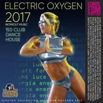 Electric Oxygen- workout music Electric Oxygen- workout music торрент
