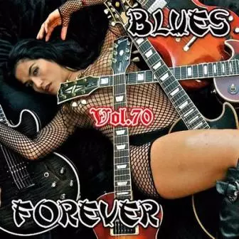 Blues Forever- /vol-70/ музыку скачать Blues Forever- /vol-70/ музыку торрент