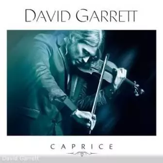 David Garrett - Caprice музыку скачать David Garrett - Caprice музыку торрент
