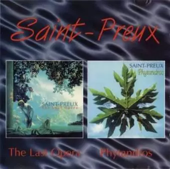 Saint-Preux - Последняя опера + Фитандрос Saint-Preux - Последняя опера + Фитандрос торрент