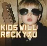 Kids Will Rock You-Дети скажут вам музыку скачать Kids Will Rock You-Дети скажут вам музыку торрент