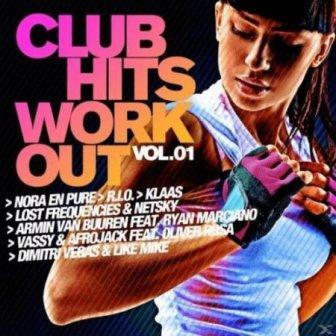 Club Hits Workout Vol.1 [2CD]-Клубные занятия скачать Сборник песен торрент