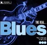 The Real... Blues: The Ultimate Collection музыку скачать The Real... Blues: The Ultimate Collection музыку торрент