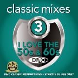 VA - I Love The 50s & 60s (Classic Mixes) (vol- 3) скачать Сборник песен торрент