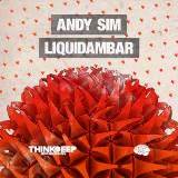 Andy Sim - Liquidambar скачать Сборник песен торрент