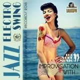 Jazz Electro Swing скачать Сборник песен торрент