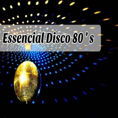 Essential Disco 80's [существенный] скачать Сборник песен торрент