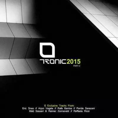 Tronic 2015 Part. 2 музыку скачать Tronic 2015 Part. 2 музыку торрент