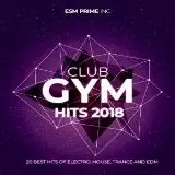 Club GYM Hits 2018 музыку скачать Club GYM Hits 2018 музыку торрент