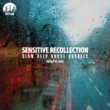 Sensitive Recollection vol 1- Slow Deep House Grooves скачать торрент файл