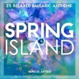 Spring Island (25 Relaxed Balearic Anthems)-Остров Весны скачать торрент файл