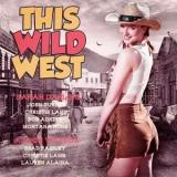 This Wild West-[Этот Дикий Запад] скачать торрент файл