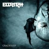 Eldritch - Cracksleep скачать Сборник песен торрент