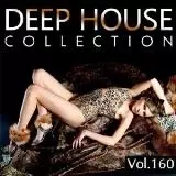 Deep House Collection vol.160 музыку скачать Deep House Collection vol.160 музыку торрент
