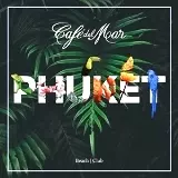 Cafe del Mar - Phuket музыку скачать Cafe del Mar - Phuket музыку торрент