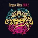 Reggae Vibes 2018 vol.2 скачать торрент файл