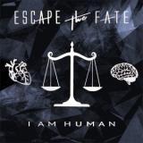 Escape the Fate - I Am Human скачать торрент файл