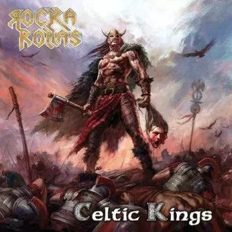 Rocka Rollas - Celtic Kings музыку скачать Rocka Rollas - Celtic Kings музыку торрент