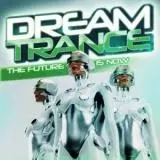 Dream Trance: The Future Is Now музыку скачать Dream Trance: The Future Is Now музыку торрент