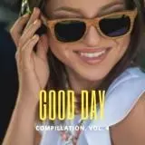 Good Day Music Compilation vol.4 музыку скачать Good Day Music Compilation vol.4 музыку торрент