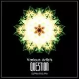 Question (DJ Pita B Dj Mix) музыку скачать Question (DJ Pita B Dj Mix) музыку торрент