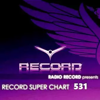 Record Super Chart #531 музыку скачать Record Super Chart #531 музыку торрент