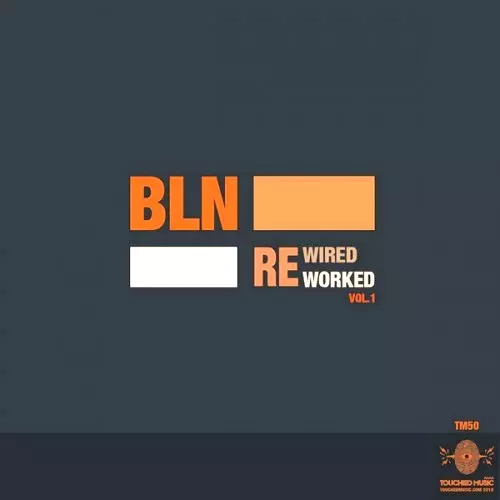 BLN - Reworked Rewired vol.1 музыку скачать BLN - Reworked Rewired vol.1 музыку торрент