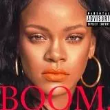 Rihanna - BOOM музыку скачать Rihanna - BOOM музыку торрент
