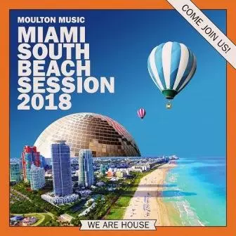 Miami South Beach Sessions 2018 музыку скачать Miami South Beach Sessions 2018 музыку торрент
