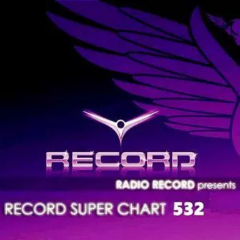 Record Super Chart 532 музыку скачать Record Super Chart 532 музыку торрент