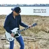 Roland Nipp - Better Days Roland Nipp - Better Days торрент