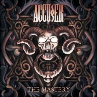 Accuser - The Mastery скачать Сборник песен торрент